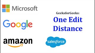 [GeeksforGeeks] One Edit Distance