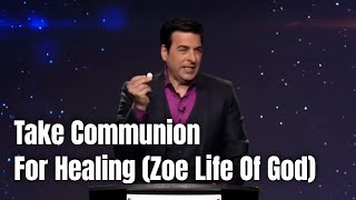 Take Communion with Hank Kunneman for Healing (Zoe Life of God)