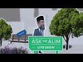 ask the alim live episode 104