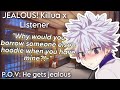 JEALOUS! Killua x Listener: You Wear Gon’s Hoodie [HxH ASMR]