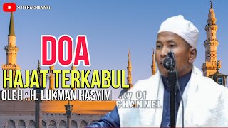 DOA HAJAT TERKABUL || UST. H. LUKMAN HASYIM || MASJID NURURAHIM BAKKE ORAI