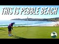 What It's Actually Like To Play Pebble Beach [PEBBLE BEACH GOLF LINKS]