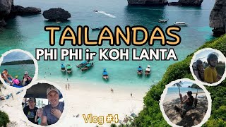 Tailandas | Phi Phi ir Koh Lanta salos | Keliaujame po Aziją #4