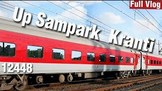 3rd class Train journey Vlog  | Up Sampark Kranti Express | 12448 | Mr Shivam 25