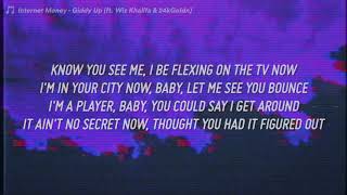 Internet Money - Giddy Up (Lyrics) ft.  24kGoldn  Wiz Khalifa
