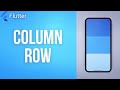 COLUMNS & ROWS • Flutter Widget of the Day #03