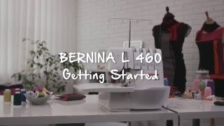BERNINA overlocker/serger L 460: first steps, stitching preparation