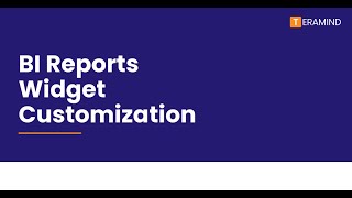 BI Reports - Widget Customization