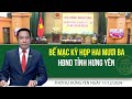 Thời sự Hưng Yên thứ Tư ngày 11/12/2024