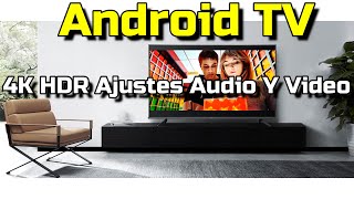 Ajustes de Imagen y Sonido NETFLIX 4k HDR Android TV TCL RCA HITACHI Firmware 616 Netflix Ajustes