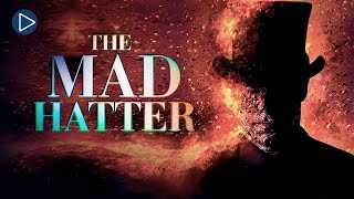 THE MAD HATTER: GHOSTLY TERROR 🎬 Full Exclusive Mystery Horror Movie 🎬 English HD 2024