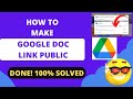 How to Make a Google Doc Public | How to Make Google Doc Link Public