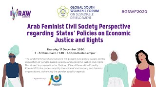 Arab Feminist Civil Society Perspective - States’ Policies on Economic Justice & Rights