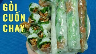 Cách làm GỎI CUỐN CHAY thơm ngon giải ngán và dễ làm