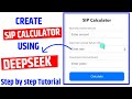 DEEPSEEK CODING TUTORIAL: Create SIP Calculator using HTML, CSS & JavaScript Step-by-Step Guide 2025