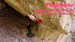 Rożnów - Kwestia wiary VI.5+ (8a) i bonusowa szemra (7c+ ?)