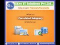 Question-18: What is a Correlated Subquery in SQL Server