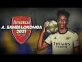 Albert Sambi Lokonga - Welcome to Arsenal - 2021ᴴᴰ