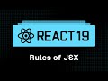 React 19 Tutorial - 7 - Rules of JSX
