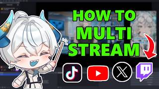 How to Multistream on EVERY Platform (Full Setup Guide)