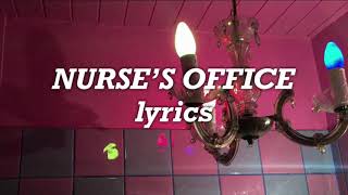 Melanie Martinez - Nurse’s Office (Lyrics)
