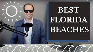 15 Best Florida Beaches