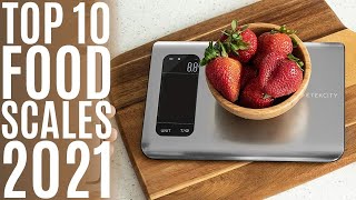 Top 10: Best Kitchen Scales for 2021 / Smart Food Scale Weight Grams and Oz for Cooking, Baking