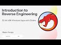 05. Introduction to Reverse Engineering: Basic Arrays