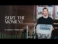 Stephen Foster | Seize The Moment