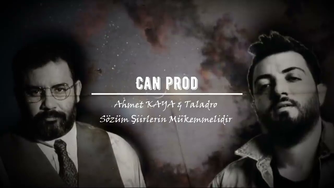 Ahmet Kaya & Taladro Sözüm Şiirlerin Mükemmelidir (mix) - YouTube