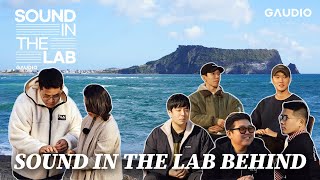 SOUND IN THE LAB 제주도편 with 이승환밴드 비하인드 인터뷰 | SOUND IN THE LAB Behind The Scene Interview