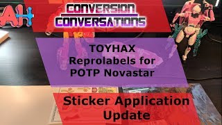 Conversion Conversations: TOYHAX Reprolabels for PoTP Novastar Update and Giveaway