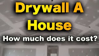 New Construction Drywall Price - How Much To Drywall A House (MATERIAL and LABOR)