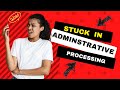 How To Cope with Being Stuck in ADMINISTRATIVE PROCESSING | Immigrant Visa Approval