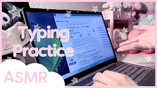 [ASMR] Typing Practice ~ Typing And Soft Whispering