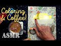 ASMR | Coloring & Coffee! Lovely New Coloring Book! Whispering and Page Turning Sounds