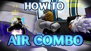 How to AIR COMBO with Jet Engine in Heroes Battlegrounds new update!