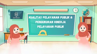 Apasih Kualitas Pelayanan Publik ??  dan Bagaimana Cara Mengukur Kinerja Pelayanan Publik ??