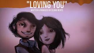 "LOVING YOU" |prod by Cloak Beats| #LiveGuitarInstrumental #EmotionalBeat