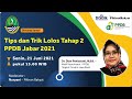 [LIVE] Tips dan Trik Lolos Tahap 2 PPDB Jabar 2021