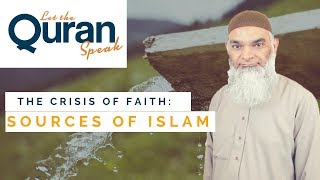 Doubts about the Sources of Islam