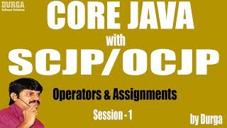 Core Java with OCJP/SCJP: Operators & Assignments Part-1 || Increment & Decrement , Arithmetic