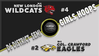 #2 Colonel Crawford vs. #4 New London - D6 District Semifinal Girls Basketball