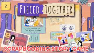 PUTTING TOGETHER OUR STORY 📷 | Pieced Together | Full Release