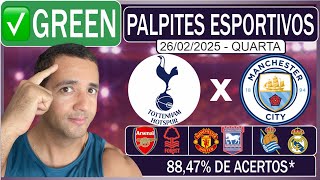 PALPITES DE FUTEBOL PARA HOJE DIA 26/02/2025 TOTTENHAM x MANCHESTER CITY + BILHETE PRO