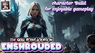 Enshrouded  Character for enjoyable gameplay Build