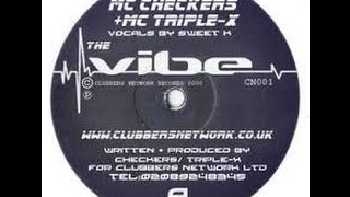 MC Checkers + MC Triple-X ‎– The Vibe (2000)