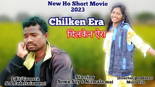 Chilken Era||New ho Short Movie 2023 ||Soma Soy & Nirmala Mai ||Tiu Star Official