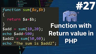 Function with return value in php | php tutorial for beginners full - 27 | php full course #php