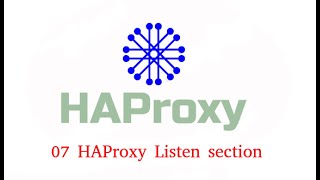 07 HAProxy Listen section